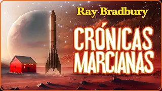 🎙️📕 AUDIOLIBRO COMPLETO ✔️ en ESPAÑOL latino (voz HUMANA) 👽 🚀 CRÓNICAS MARCIANAS  de Ray Bradbury