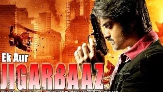 Ek Aur Jigarbaaz - South Indian Super Dubbed Action Film - Latest HD Movie 2016