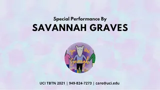 UCI Take Back the Night 2021 Performance: Savannah Graves