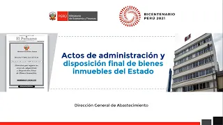 Actos de administración y disposición final de bienes inmuebles del Estado - Parte II