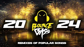 New Year Mega Mix 2024 🎉 Best EDM Remixes of Popular Songs 🔥 [Techno, Bounce, Tech House] - Bass Mix
