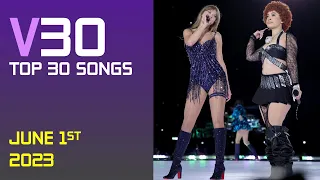 Top 30 Most Popular Songs of the Week | June 1, 2023