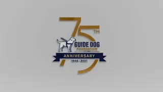 Guide Dog Foundation 75th Anniversary Video