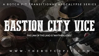 Degenesis: Rebirth Edition | Bastion City Vice | Session 0: Law Of The Land, Part 1