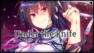 「 Nightcore 」- Under the Knife