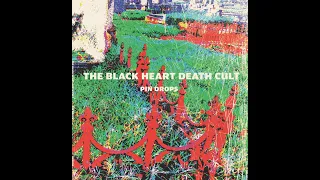 The Black Heart Death Cult - Pin Drops (EP 2023)