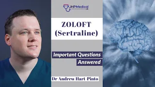 How and When to take Zoloft (Sertraline) | What Patients Need to Know