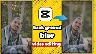 video ka background blur kaisy karen || cupcut app back ground blur vedio editing 2024