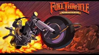 FULL THROTTLE REMASTERED часть 1