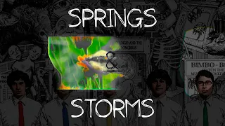 Springs and Storms FAN MASH-UP