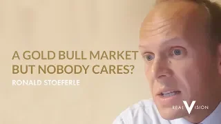 A Gold Bull Market but Nobody Cares? (w/ Ronald Stoeferle) | The Big Story | Real Vision™