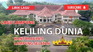 Lagu Lampung - Keliling Dunia