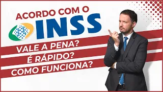 ACORDO COM O INSS NA EM AÇÃO JUDICIAL - Como funciona