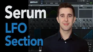 How to use Serum's LFO Section | Xfer's Serum Synthesizer Tutorial