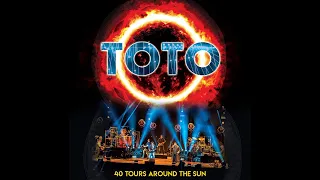TOTO - 40 Years - 40 Tours Around the Sun (2019) HD