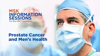 Information Session: Prostate Cancer and Men’s Health