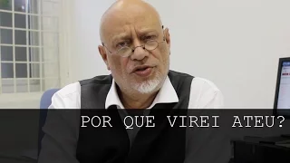 Por que virei ateu? - Luiz Felipe Pondé