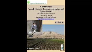Conferencia "Asiut. Historia de una necrópolis en el Egipto Medio"