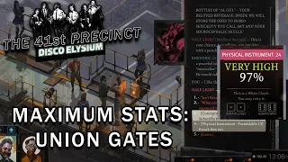 Disco Elysium - Maximum Stats - The Union Gates