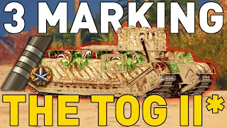 3 Marking the TOG II* in World of Tanks!