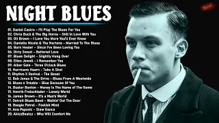 Best Night Blues - A Little Whiskey And Midnight Blues - Blues Legends Music | Best Blues By Night