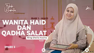 PERLUKAH WANITA HAID MENGQADHA SALAT❓ Ft. Ning Sheila Hasina - Fikih Wanita - Ponpes Lirboyo, Kediri