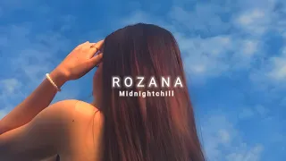 Rozana - Slowed And Reverb | Shreya Ghoshal | Midnight Chill