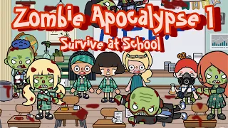 Zombie Apocalypse 1 Survive At Shcool🧟‍♀️🏫😱Sad Story | Toca Life Story | Toca Boca