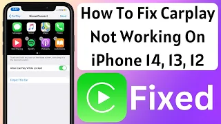 How To Fix Carplay Not Working On iPhone 14, 14 Pro, 14 Pro Max Solved