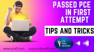 PCE Written Exam Practice & Preparation  For First Attempt (Tips & Tricks)