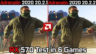 AMD Driver (20.2.1 vs 20.2.2) Test in 6 Games RX 570 in 2020