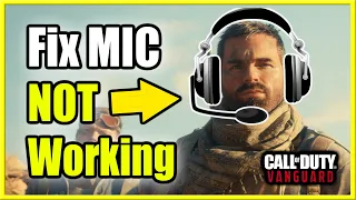 How to Fix Mic Not Working In COD Vanguard & Warzone (PS4, PS5, XBOX, PC)