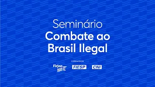 Seminário “Brasil Ilegal”