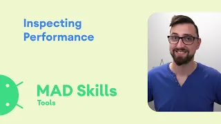 Inspecting Performance - MAD Skills