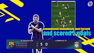 Barcelona's best tactic 4-2-1-3, Lewandowski immediately went berserk and scored 5 goals