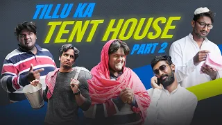 Tillu Ka Tent house Part-2| Comedy Video | Mohammed Sameer| Warangal Hungma