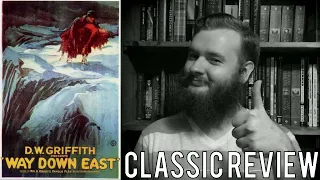 Way Down East (1920) Classic Review