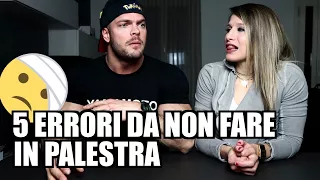 5 ERRORI DA NON FARE IN PALESTRA