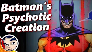 Batman's Psychotic Creation