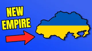 What If Ukraine Formed An Empire In 2022?