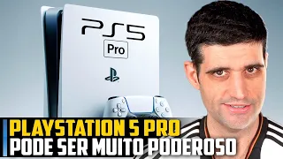 Playstation 5 PRO pode ser muito PODEROSO