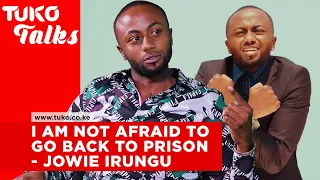 I am willing to go back to prison if it's for God's glory - Jowie Irungu | Tuko TV