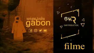 #GMR production:histoire (cheikh Ahmadou bamba) á GABON