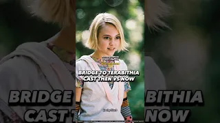 Bridge to Terabithia : CAST THEN VS NOW  #shorts #film