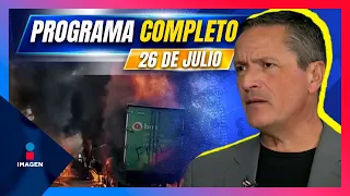 Noticias con Francisco Zea | Programa completo 26 de julio de 2023