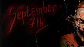September 7th - Trailer