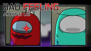 BAD FEELING| Animation meme| FlipaClip| Among us