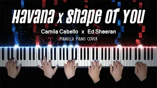 HAVANA x SHAPE OF YOU (MASHUP) | 6 HANDS Piano Cover by Pianella Piano