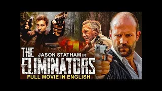 Jason Statham In THE ELIMINATORS - Hollywood Movie | Robert De Niro | Hollywood Action Movies