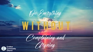 Do Everything Without Complaining and Arguing